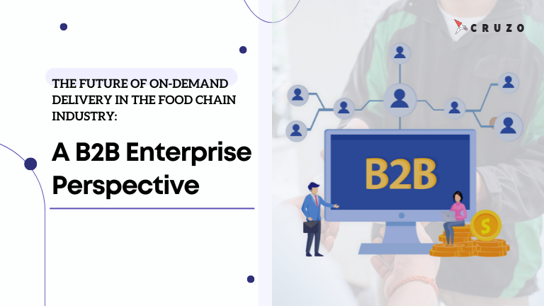 the future of on-demand delivery in the food chain industry