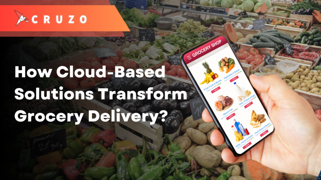 saas platform for grocery store owners, best white label grocery delivery app, white label delivery management software, readymade saas based grocery delivery app, hyperlocal grocery delivery app, white label grocery delivery app solution, saas grocery delivery app solutions, cruzotec, cruzo