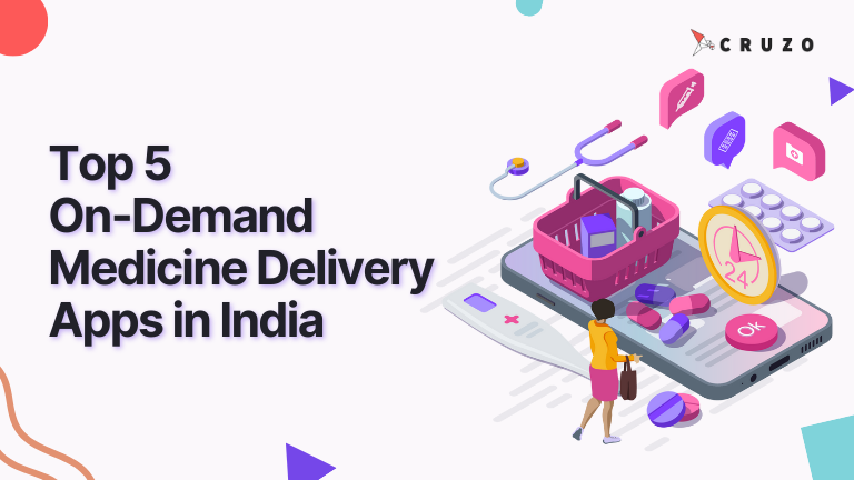 top 5 on-demand medicine delivery apps in india