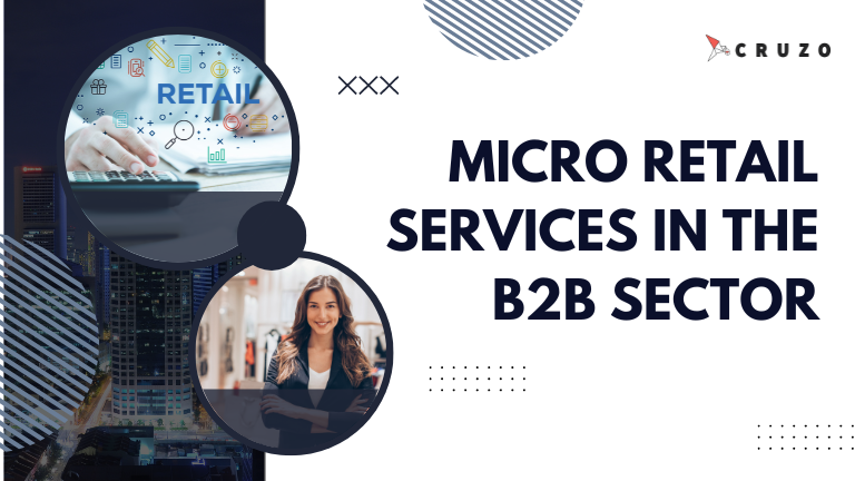 Micro Retail Services in B2B Sector